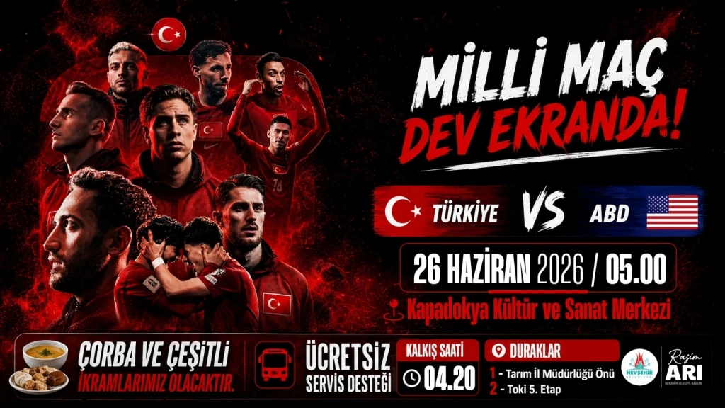 Nevşehir'de Dev Ekranda Milli Ma&ccedil; Heyecanı