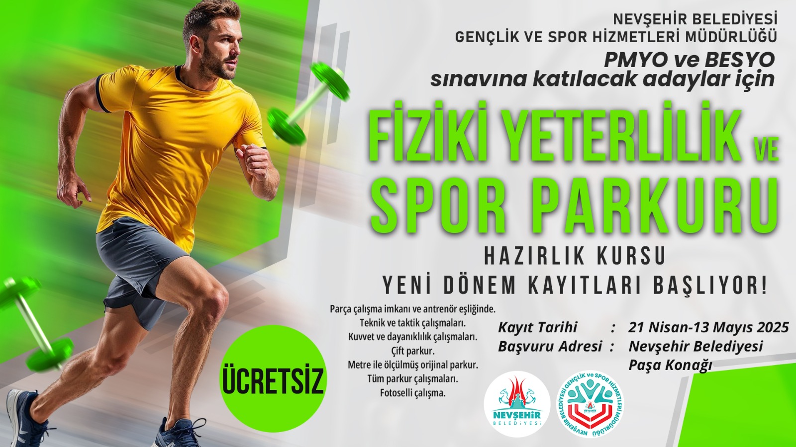 Nevşehir'de Geleceğin Polisleri ve Sporcuları İ&ccedil;in Fiziki Yeterlilik Kursu
