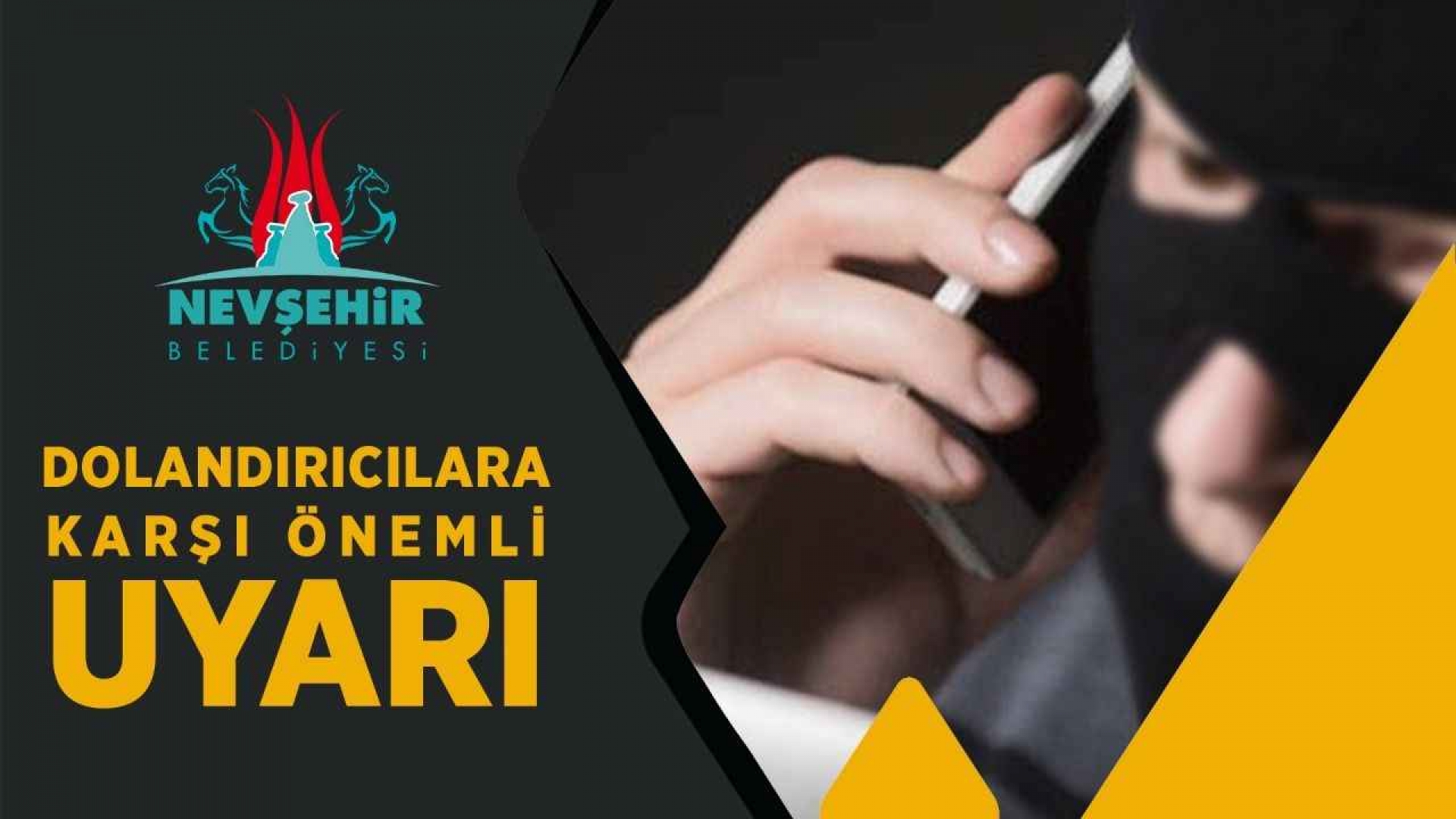 Nevşehir Belediyesi&rsquo;nden &ldquo;Sahte Yardım Talebi&rdquo; Uyarısı
