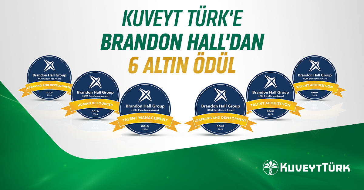 Kuveyt T&uuml;rk&rsquo;&uuml;n İK uygulamalarına Brandon Hall&rsquo;dan 6 altın &ouml;d&uuml;l