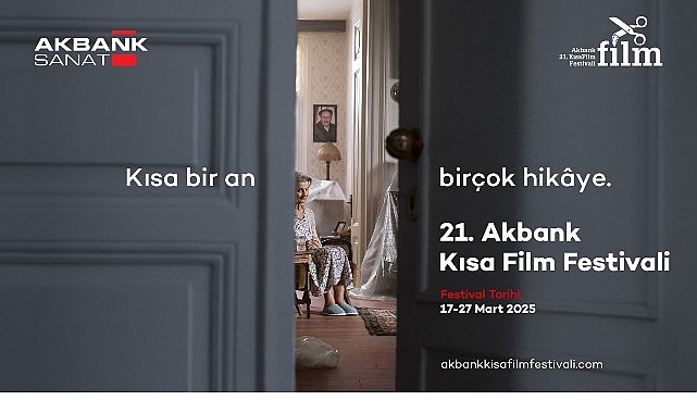 21. Akbank Kısa Film Festivali yarışma b&ouml;l&uuml;m&uuml; sonu&ccedil;ları a&ccedil;ıklandı