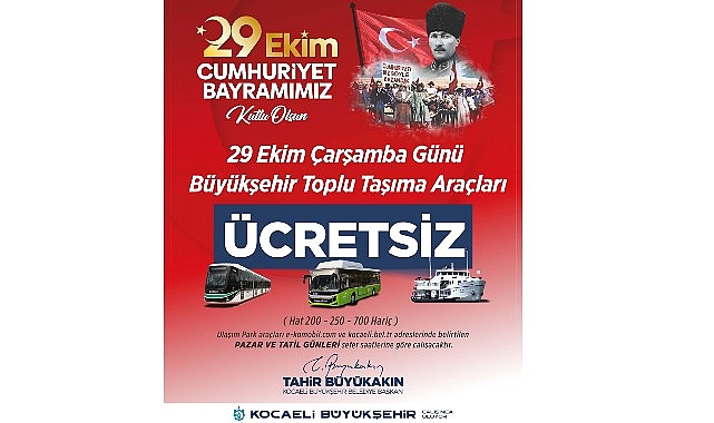 29 Ekim'de toplu ulaşım &uuml;cretsiz