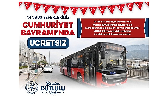 29 Ekim&rsquo;de Ulaşım &Uuml;cretsiz Olacak