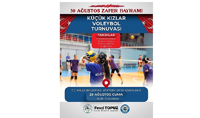 30 Ağustos Zafer Bayramımıza &Ouml;zel Voleybol Turnuvası D&uuml;zenlenecek
