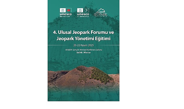 4. Ulusal Jeopark Forumu Manisa&rsquo;da Toplanıyor