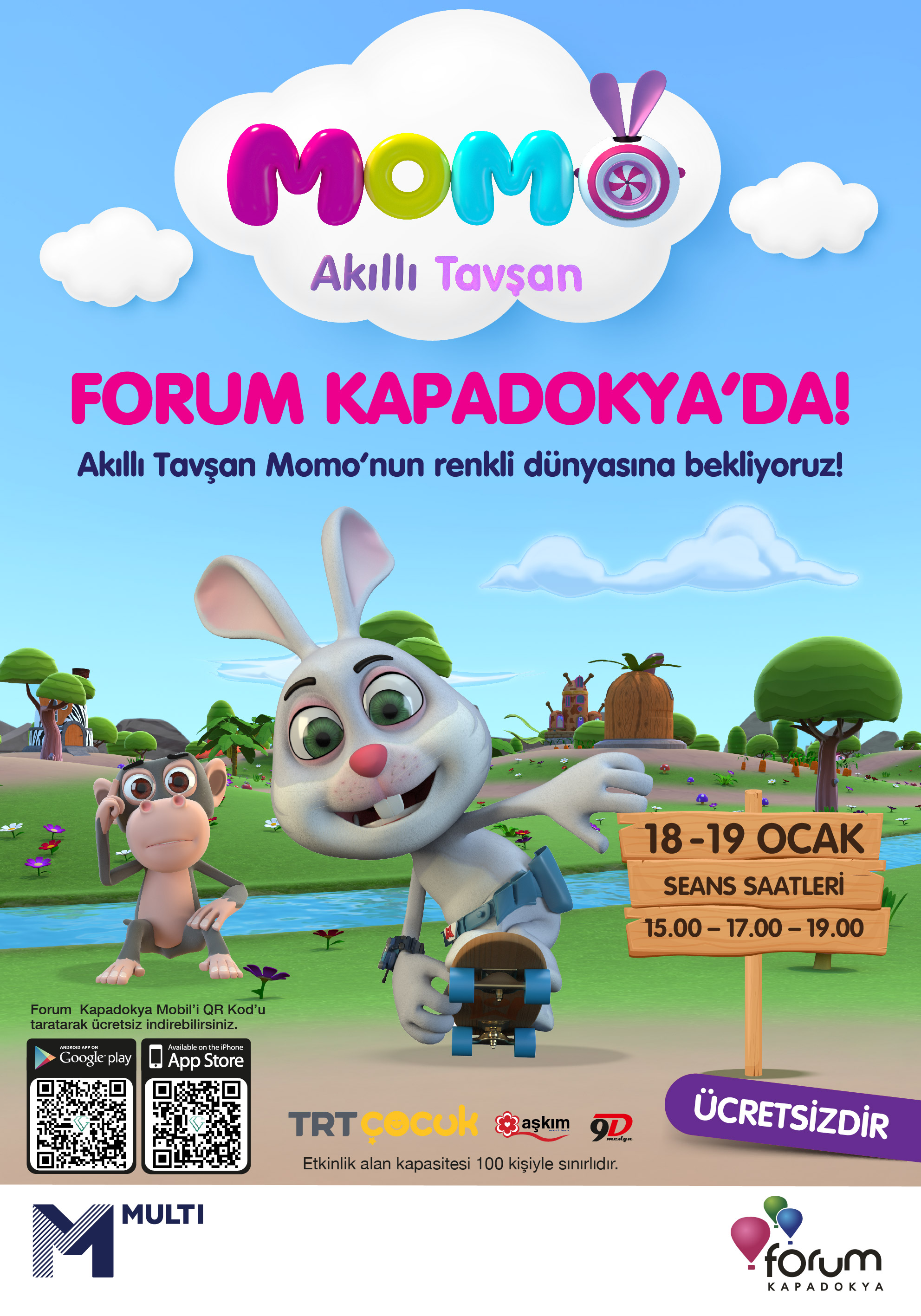 &ldquo;AKILLI TAVŞAN MOMO&rdquo;  &Ccedil;OCUKLARLA BULUŞMAK İ&Ccedil;İN FORUM KAPADOKYA&rsquo;YA GELİYOR!