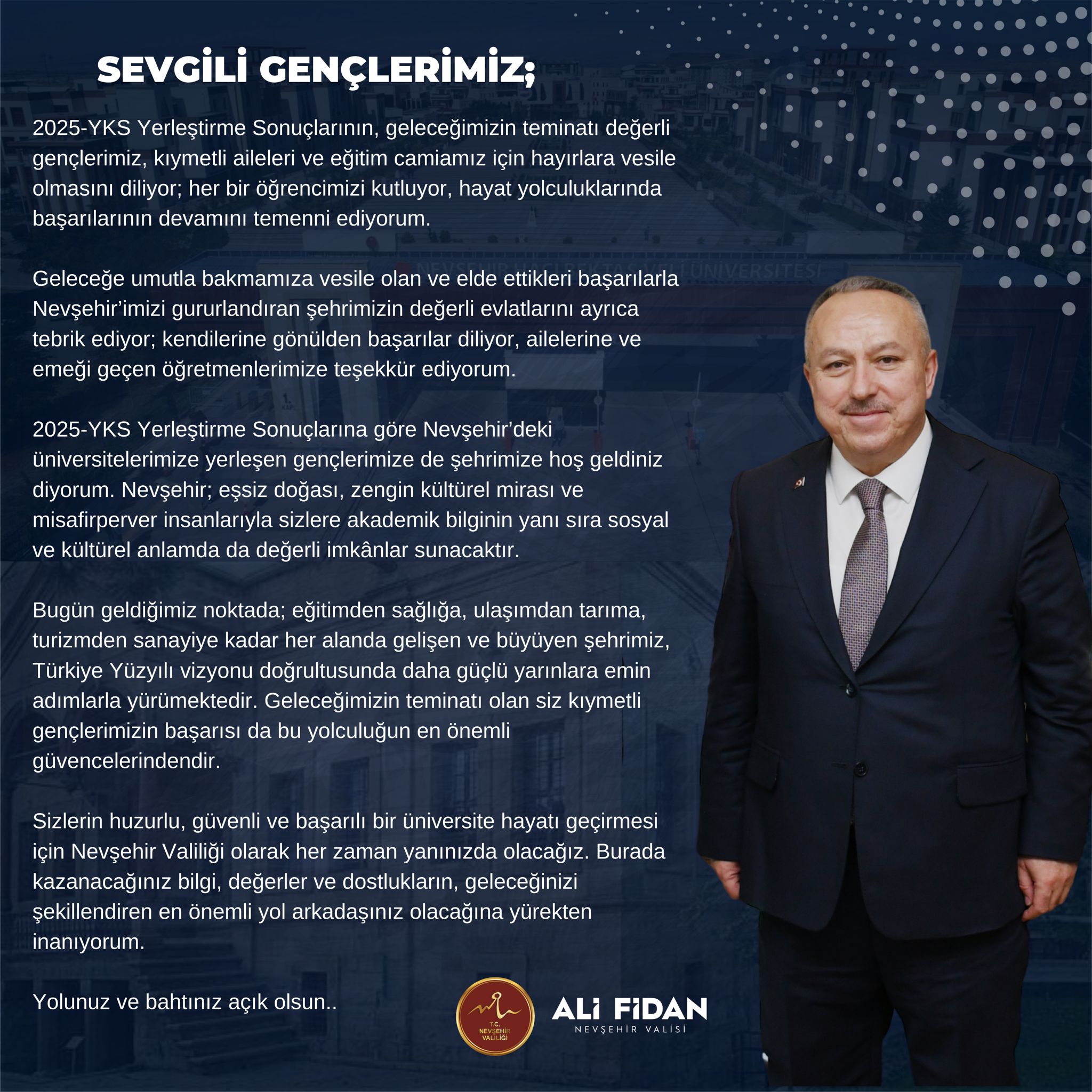 Nevşehir Valisi'nden YKS Sonu&ccedil;ları Mesajı