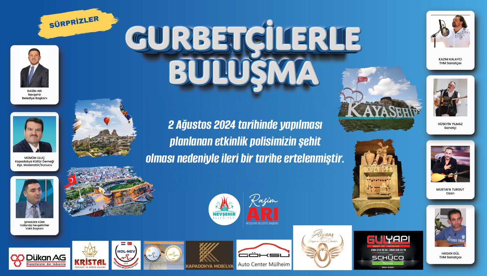 GURBET&Ccedil;İLERLE BULUŞMA PROGRAMI İLERİ BİR TARİHE ERTELENDİ