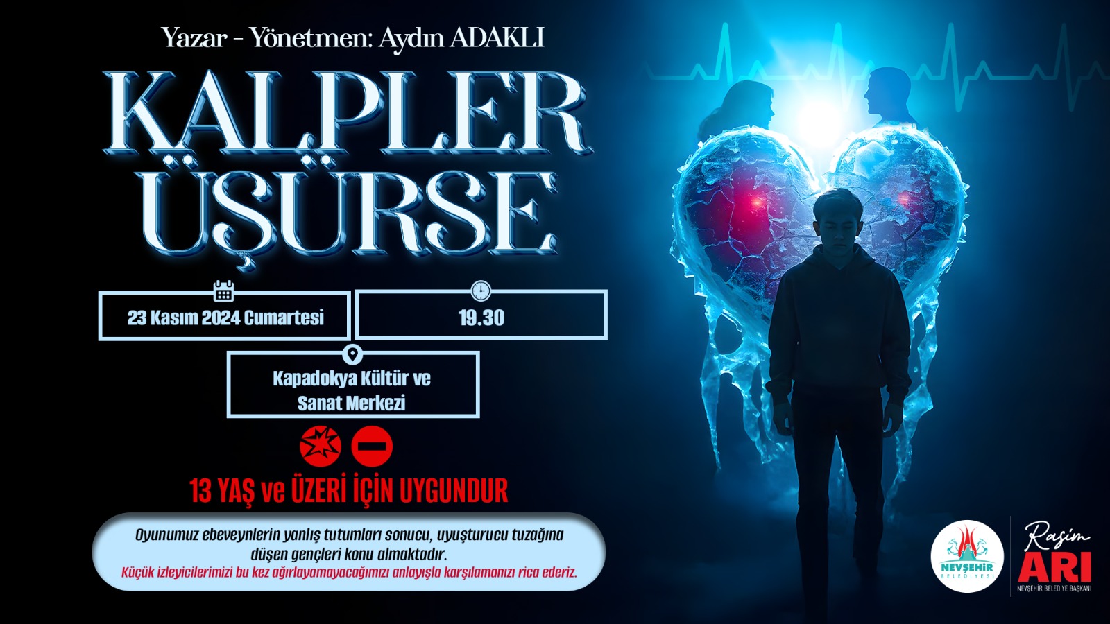 &lsquo;KALPLER &Uuml;Ş&Uuml;RSE&rsquo; ADLI TİYATRO OYUNU KAPADOKYA K&Uuml;LT&Uuml;R VE SANAT MERKEZİ&rsquo;NDE SAHNELENECEK