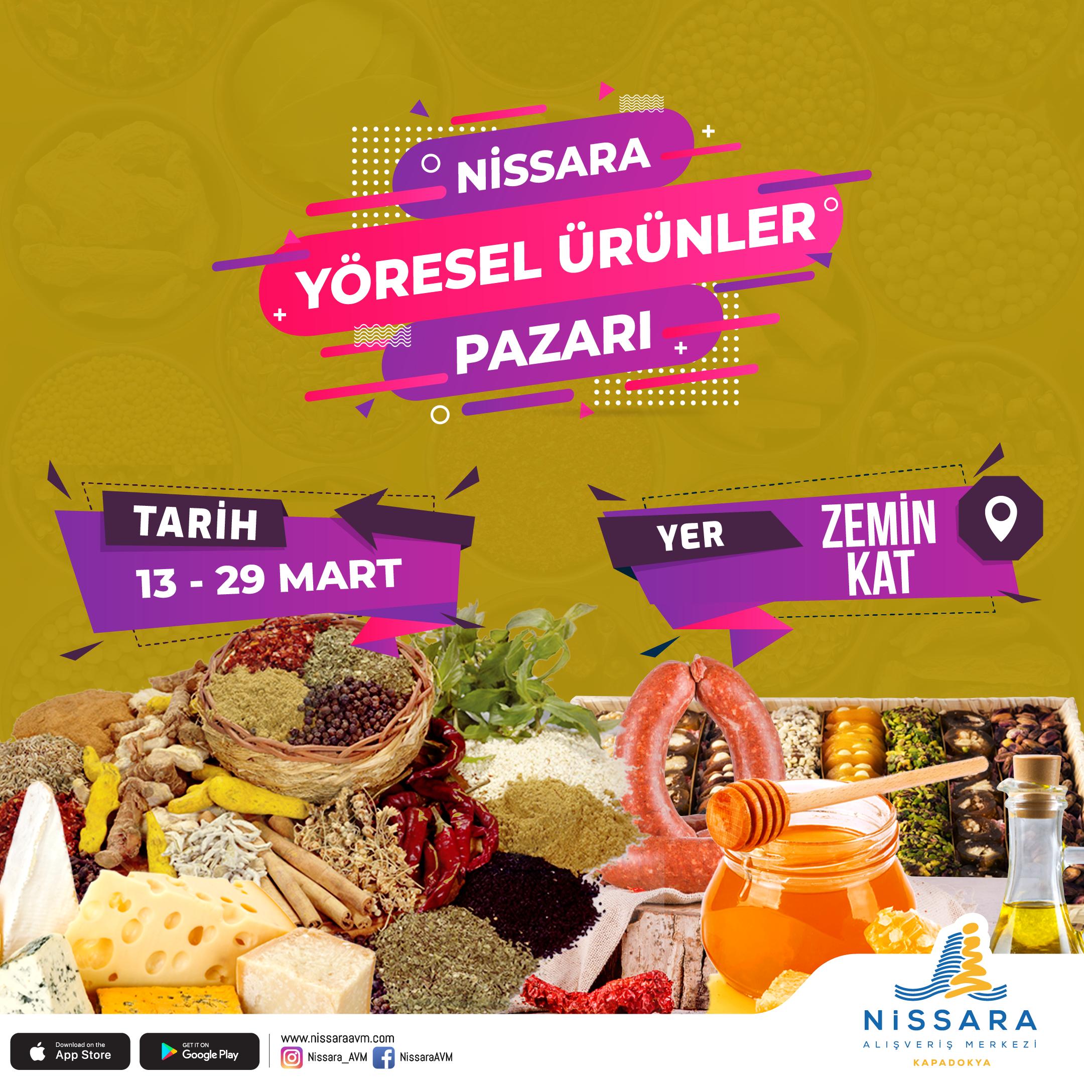 Nissara AVM&rsquo;de Y&ouml;resel &Uuml;r&uuml;nler Festivali Başladı: Anadolu&rsquo;nun D&ouml;rt bir Yanından Gelen Lezzetler Nevşehir&rsquo;de Buluşuyor!