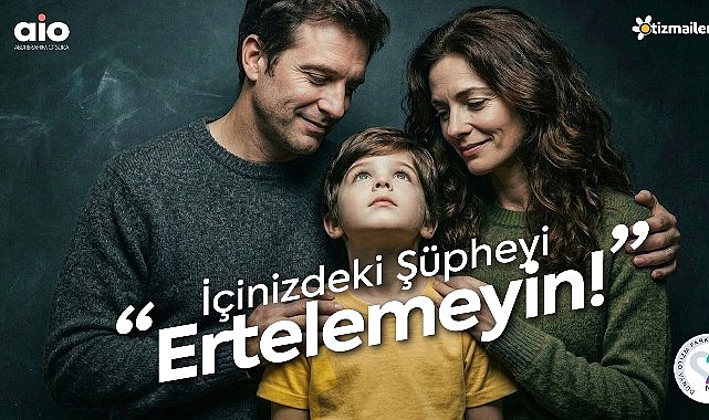 Abdi İbrahim Otsuka, D&uuml;nya Otizm Farkındalık G&uuml;n&uuml;&rsquo;nde Ş&uuml;phelerinizi Ertelemeyin Diyor!