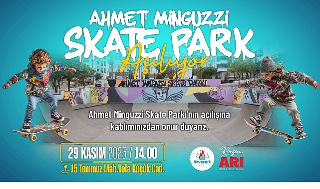 Ahmet Minguzzi Skate Parkı Hizmete A&ccedil;ılıyor