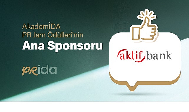 Aktif Bank, AkademİDA PR Jam 2025&rsquo; in Ana Sponsoru Oldu