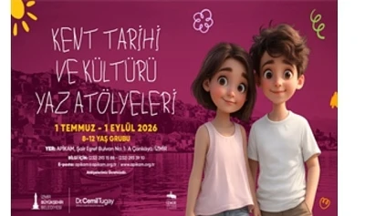 APİKAM&rsquo;da Kent Tarihi ve K&uuml;lt&uuml;r&uuml; Yaz At&ouml;lyeleri başlıyor