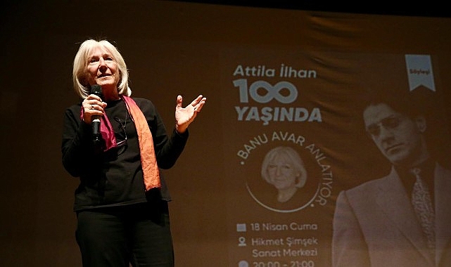 Attila İlhan Karşıyaka&rsquo;da Banu Avar s&ouml;yleşisi ile anıldı