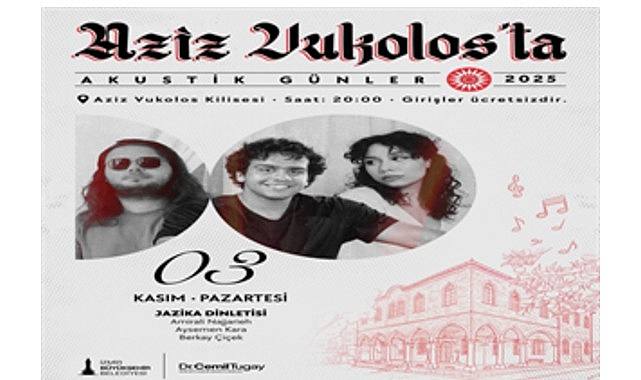 Aziz Vukolos Kilisesi&rsquo;nden m&uuml;zik y&uuml;kselecek
