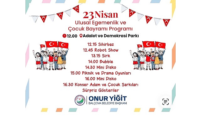Bal&ccedil;ova&rsquo;da 23 Nisan Coşkusu: Bayram Sevinci T&uuml;m İl&ccedil;eyi Saracak