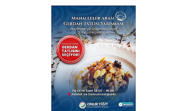 Bal&ccedil;ova&rsquo;da Unutulmuş Lezzet Gerdan Tatlısı ile Mahalleler Arası Tatlı Rekabeti Başlıyor!