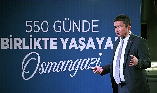 Başkan Aydın Osmangazi&rsquo;nin 550 G&uuml;nl&uuml;k Karnesini A&ccedil;ıkladı