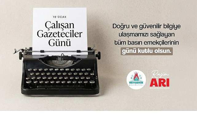Belediye Başkanı Rasim Arı&rsquo;dan Gazeteciler G&uuml;n&uuml; Mesajı