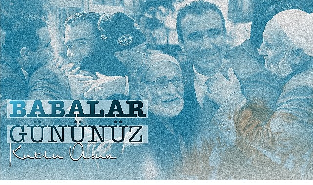 Belediye Başkanı Savaş Kalaycı&rsquo;nın Babalar G&uuml;n&uuml; Mesajı