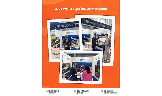 Borusan Port, 2025 WIFFA Expo'da entegre lojistik &ccedil;&ouml;z&uuml;mleriyle dikkatleri &uuml;zerine &ccedil;ekti