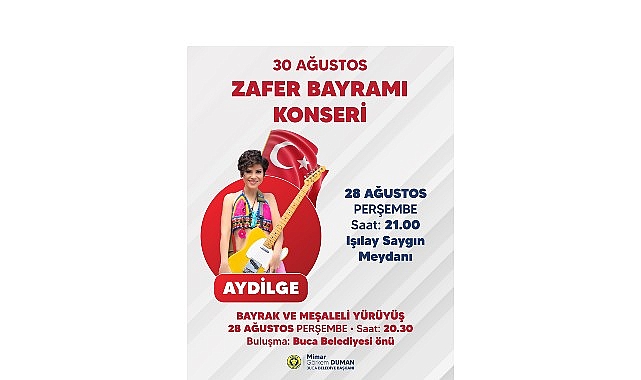 Buca Zafer Bayramı&rsquo;nı Aydilge konseriyle kutlayacak