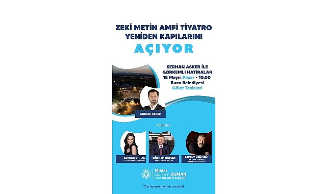 Buca&rsquo;nın en b&uuml;y&uuml;k sahnesi Serhan Asker ile G&ouml;rkemli Hatıralar&rsquo;da a&ccedil;ılıyor
