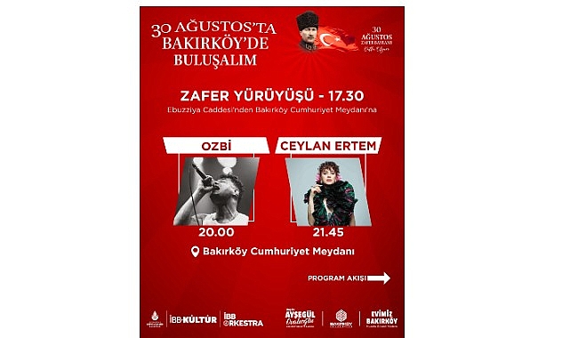 B&uuml;y&uuml;k Zafer Bakırk&ouml;y&rsquo;de kutlanacak