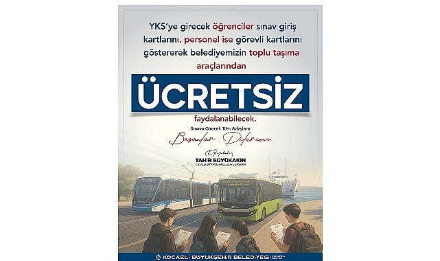 B&uuml;y&uuml;kşehir&rsquo;den YKS g&uuml;n&uuml; &uuml;cretsiz ulaşım