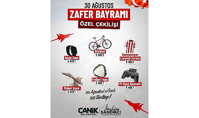 Canik Belediyesi'nden 30 Ağustos'a &Ouml;zel 30 Hediye