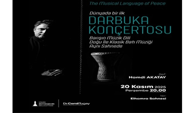 &ldquo;Darbuka Kon&ccedil;ertosu&rdquo; İzmir&rsquo;de