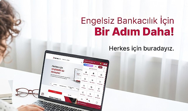 Destekbank&rsquo;tan &ldquo;Engelsiz Dijital Bankacılık&rdquo; Deneyimi