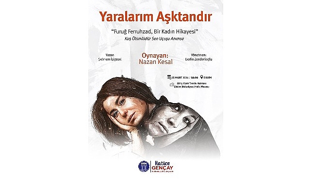 Didim Belediyesi&rsquo;nden K&uuml;lt&uuml;r ve Sanata Anlamlı Katkı: &ldquo;Yaralarım Aşktandır&rdquo; Sahneleniyor