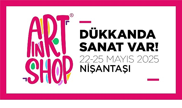 &ldquo;D&uuml;kk&acirc;nda Sanat Var&rdquo; bu yıl Nişantaşı&rsquo;nda!