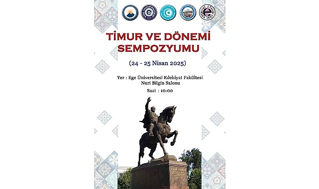 Edebiyat Fak&uuml;ltesinde &ldquo;Timur ve D&ouml;nemi&rdquo; tartışılacak
