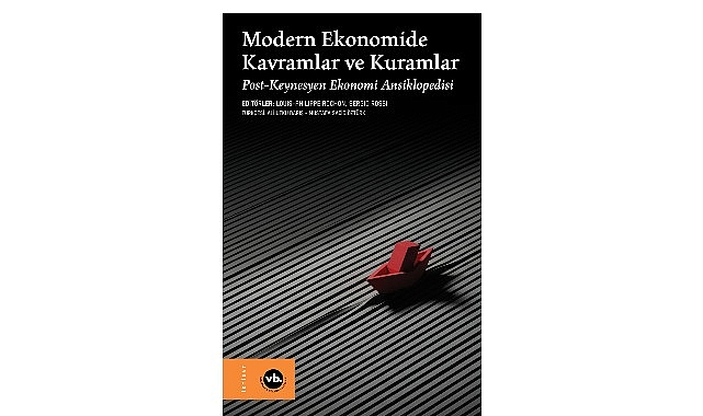 Ekonomi literat&uuml;r&uuml;ne arşivlik bir &ccedil;alışma: &ldquo;Modern Ekonomide Kavramlar ve Kuramlar&rdquo;