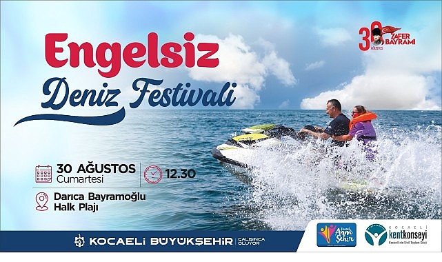 En &ouml;zel deniz festivali 30 Ağustos'ta