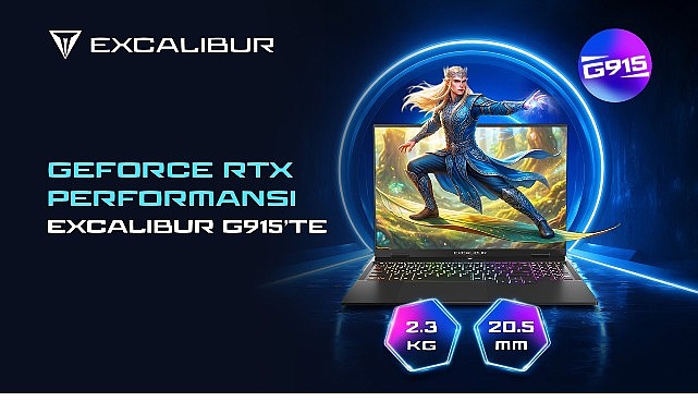 GeForce RTX Slim Performansı, Excalibur G915&rsquo;te!
