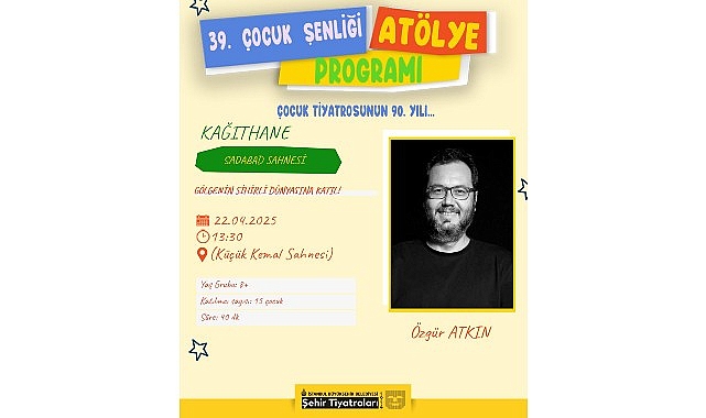 Geleneksel 39. &Ccedil;ocuk Şenliği At&ouml;lyeleri Başlıyor