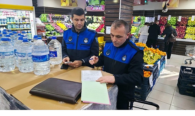 Gemlik Belediyesi&rsquo;nden Marketlerde Sıkı Denetim