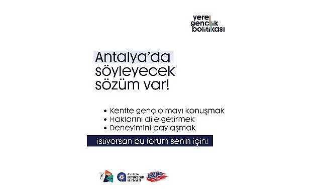 Gen&ccedil;ler sorunlarını tartışacak