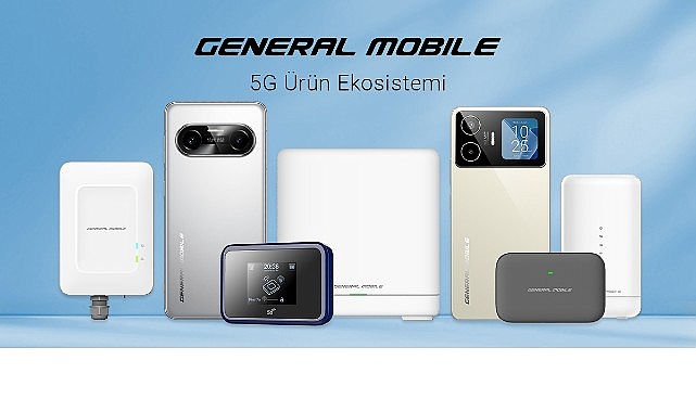 General Mobile, 5G D&ouml;nemine Hazır:  T&uuml;rkiye&rsquo;nin Dijital Geleceğine G&uuml;&ccedil; Katıyor