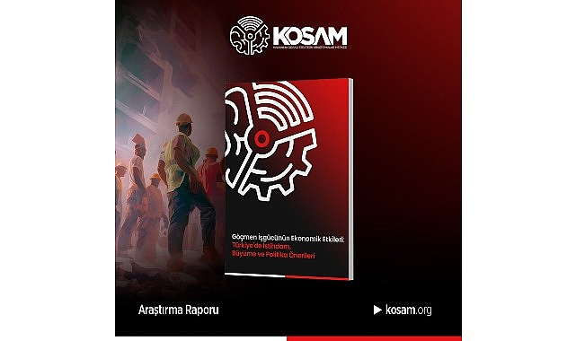 "G&ouml;&ccedil;men İşg&uuml;c&uuml;, T&uuml;rkiye&rsquo;nin Ekonomik B&uuml;y&uuml;mesinde Stratejik Bir Fırsattır"