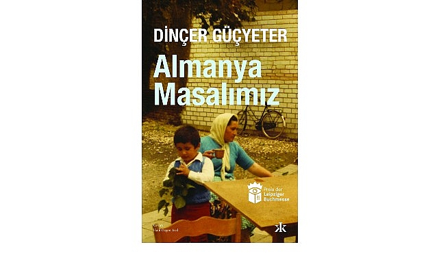 G&ouml;&ccedil;&uuml;n, belleğin ve annelerin hik&acirc;yesi: Almanya Masalımız