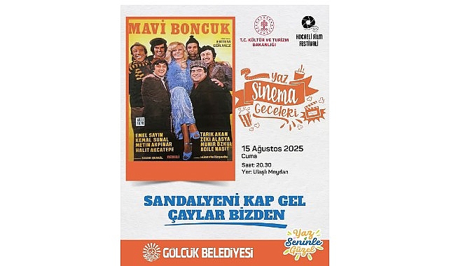 G&ouml;lc&uuml;k&rsquo;te Yaz Sinema Geceleri &ldquo;Mavi Boncuk&rdquo; ile Devam Edecek