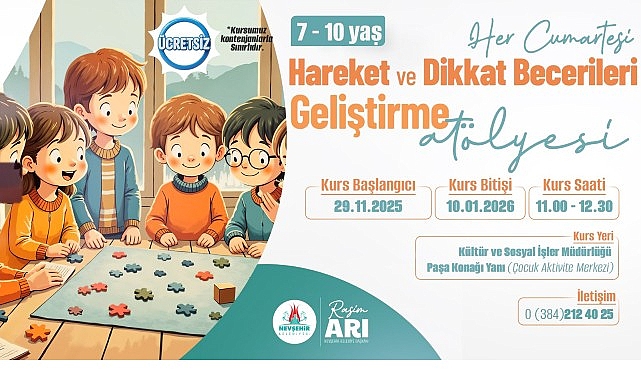 Hareket ve Dikkat Becerileri Geliştirme At&ouml;lyesi Kursu A&ccedil;ılacak