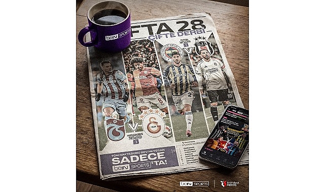İki Dev Derbi Bu Hafta Sonu Sadece   beIN SPORTS&rsquo;ta