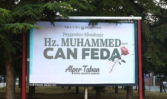 İneg&ouml;l Belediyesi&rsquo;nden Duygulandıran Mesaj: &ldquo;Hz. Muhammed (Sav)&rsquo;e Can Feda&rdquo;