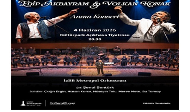 İzmir&rsquo;de Edip Akbayram ve Volkan Konak şarkıları yankılanacak